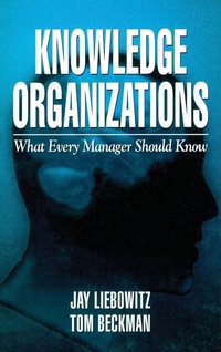 Enlarge image Cover: Knowledge Organizations - CRC Press