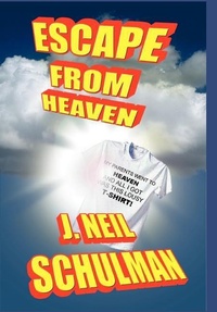 Enlarge image Cover: Escape From Heaven - Pulpless.Com, Inc.