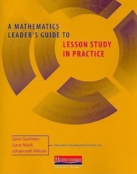 Enlarge image Cover: A Mathematics Leader's Guide to Lesson Study in Practice - Heinemann Educational Books