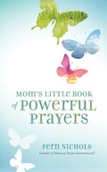 Cover: Mom's Little Book of Powerful Prayers - Zondervan