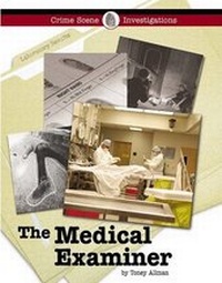 Abbildung von: The Medical Examiner - Lucent Books