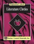 Cover: Literature Circles: A Professional's Guide - TEACHER CREATED RESOURCES