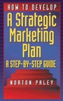 Cover: How to Develop a Strategic Marketing Plan - St Lucie Press
