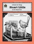 Cover: A Guide for Using Stuart Little in the Classroom - TEACHER CREATED RESOURCES