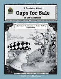 Enlarge image Cover: A Guide for Using Caps for Sale in the Classroom - TEACHER CREATED RESOURCES