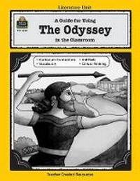 Enlarge image Cover: A Guide for Using the Odyssey in the Classroom - TEACHER CREATED RESOURCES