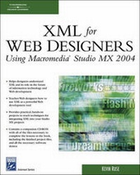 Abbildung von: XML for Web Designers Using Macromedia Studio MX 2004 - Charles River Media