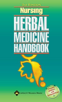 Abbildung von: Nursing Herbal Medicine Handbook 2006 - Springhouse Publishing Co ,U.S.
