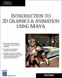 Enlarge image Cover: Introduction to 3d Graphics and Animation Using Maya - Charles River Media