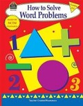 Cover: How to Solve Word Problems, Grades 2-3 - TEACHER CREATED RESOURCES
