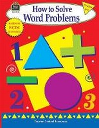 Enlarge image Cover: How to Solve Word Problems, Grades 2-3 - TEACHER CREATED RESOURCES