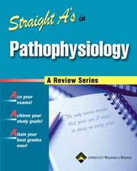 Abbildung von: Straight A's in Pathophysiology - Springhouse Publishing Co ,U.S.