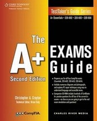 Abbildung von: The A+ Exams Guide - Charles River Media