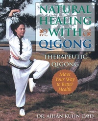Abbildung von: Natural Healing With Qigong - YMAA Publication Center