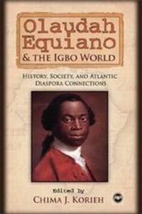 Abbildung von: Olaudah Equiano and the Igbo World - Africa Research & Publications