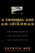 Cover: A Criminal and An Irishman - Steerforth Press