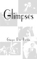Cover: Glimpses - AuthorHouse