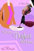 Cover: The Perfect Wife - Waterbrook Press (A Division of Random House Inc)