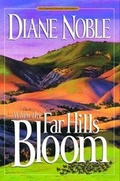 Cover: When the Far Hills Bloom - Waterbrook Press (A Division of Random House Inc)