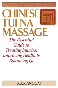 Abbildung von: Chinese Tui Na Massage - YMAA Publication Center
