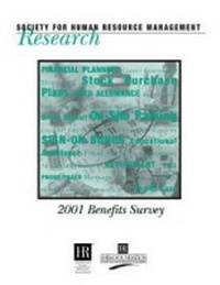 Enlarge image Cover: 2001 Benefits Survey Report - Society for Human Resource Management