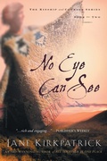 Cover: No Eye Can See - Waterbrook Press (A Division of Random House Inc)