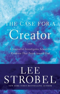 Enlarge image Cover: The Case for a Creator - Zondervan
