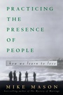 Cover: Practicing the Presence of People - Waterbrook Press (A Division of Random House Inc)