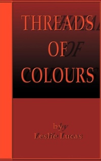 Enlarge image Cover: Threads of Colours - AuthorHouse