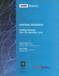 Enlarge image Cover: Staffing Strategy Over the Business Cycle - Society for Human Resource Management