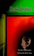 Abbildung von: Dark Justice - AuthorHouse