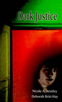 Abbildung von: Dark Justice - AuthorHouse