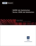 Cover: 2006 Employee Job Satisfaction Survey Report - Society for Human Resource Management