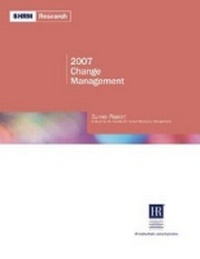 Abbildung von: 2007 Change Management Report - Society for Human Resource Management