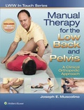 Cover: Manual Therapy for the Low Back and Pelvis: A Clinical Orthopedic Approach - Springhouse Publishing Co ,U.S.