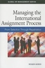 Cover: Managing the International Assignment Process - Society for Human Resource Management