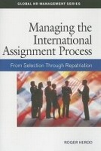 Enlarge image Cover: Managing the International Assignment Process - Society for Human Resource Management