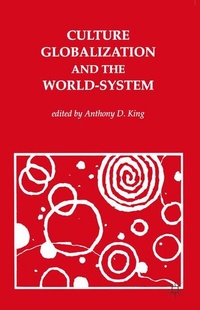 Enlarge image Cover: Culture, Globalisation and the World System - Red Globe Press