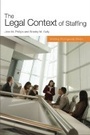 Cover: The Legal Context of Staffing - Society for Human Resource Management