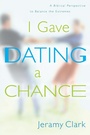 Cover: I Gave Dating a Chance - Waterbrook Press (A Division of Random House Inc)