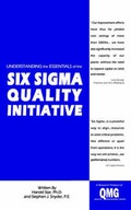 Cover: Understanding the Essentials of the Six Sigma Quality Initiative - AuthorHouse