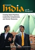 Cover: Corporate India and HR Management - Society for Human Resource Management