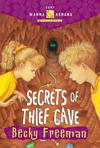 Enlarge image Cover: Secrets of Thief Cave - Waterbrook Press (A Division of Random House Inc)