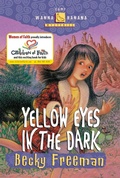Cover: Yellow Eyes in the Dark - Waterbrook Press (A Division of Random House Inc)