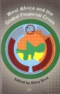 Cover: West Africa & The Global Financial Crisis - Africa Research & Publications
