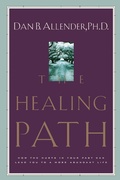 Cover: The Healing Path - Waterbrook Press (A Division of Random House Inc)