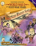 Cover: World War II & the Post-War Years, Grades 4 - 7 - Mark Twain Media