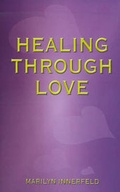 Cover: Healing Through Love - AuthorHouse