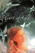 Cover: Heart of Glass - Waterbrook Press (A Division of Random House Inc)