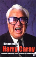 Cover: I Remember Harry Caray - Sports Publishing LLC